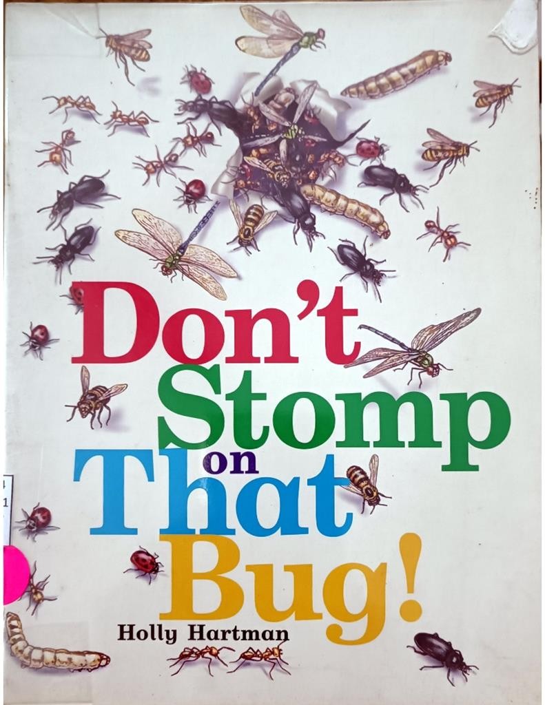 Don't Stomp On That Bug!