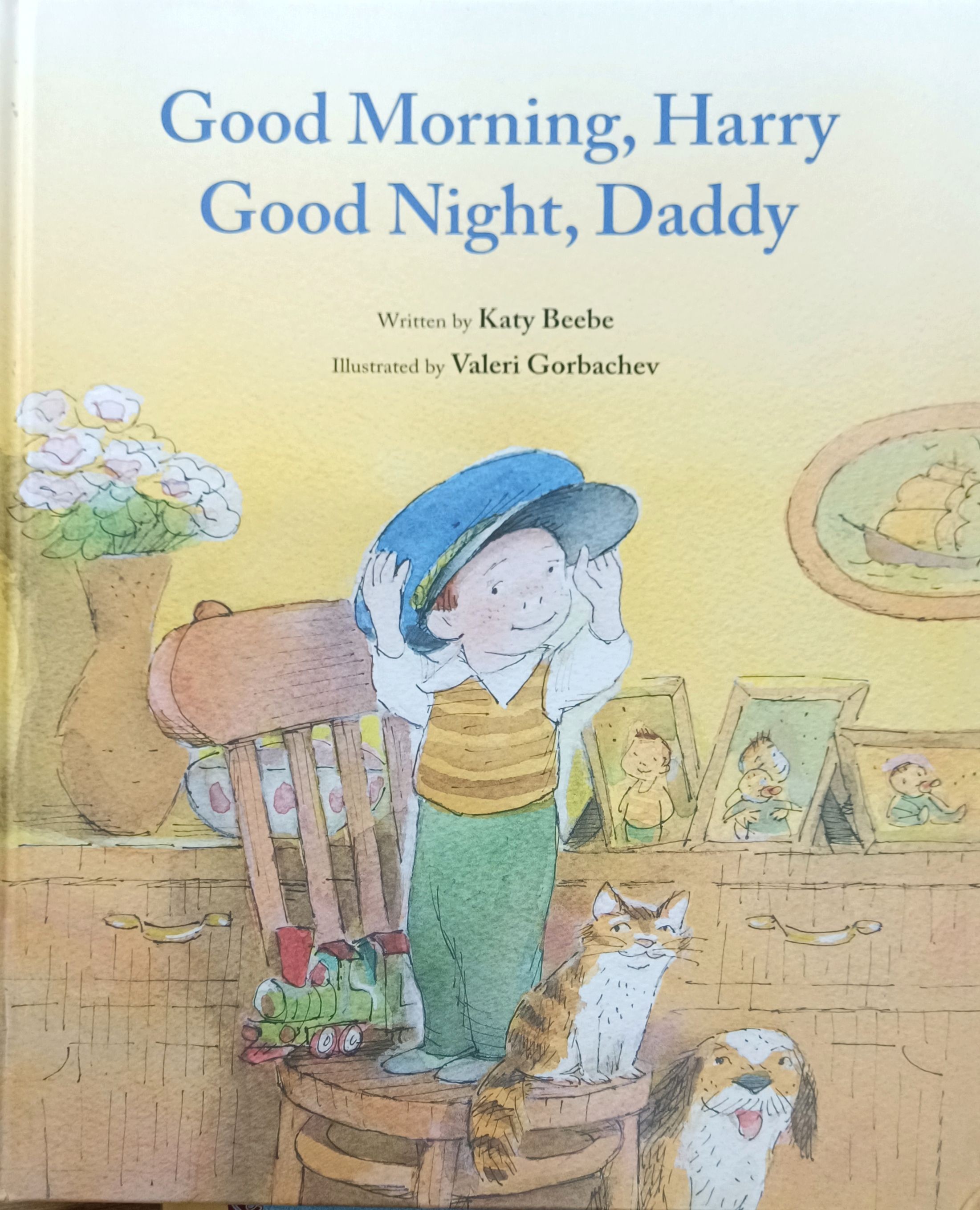 Good Morning, Harry , Good Night, Daddy