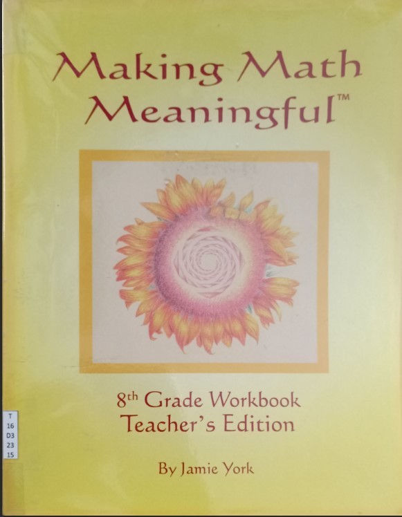 Making Math Meaningful (8th Grade Workbook -Teacher's Edition)
