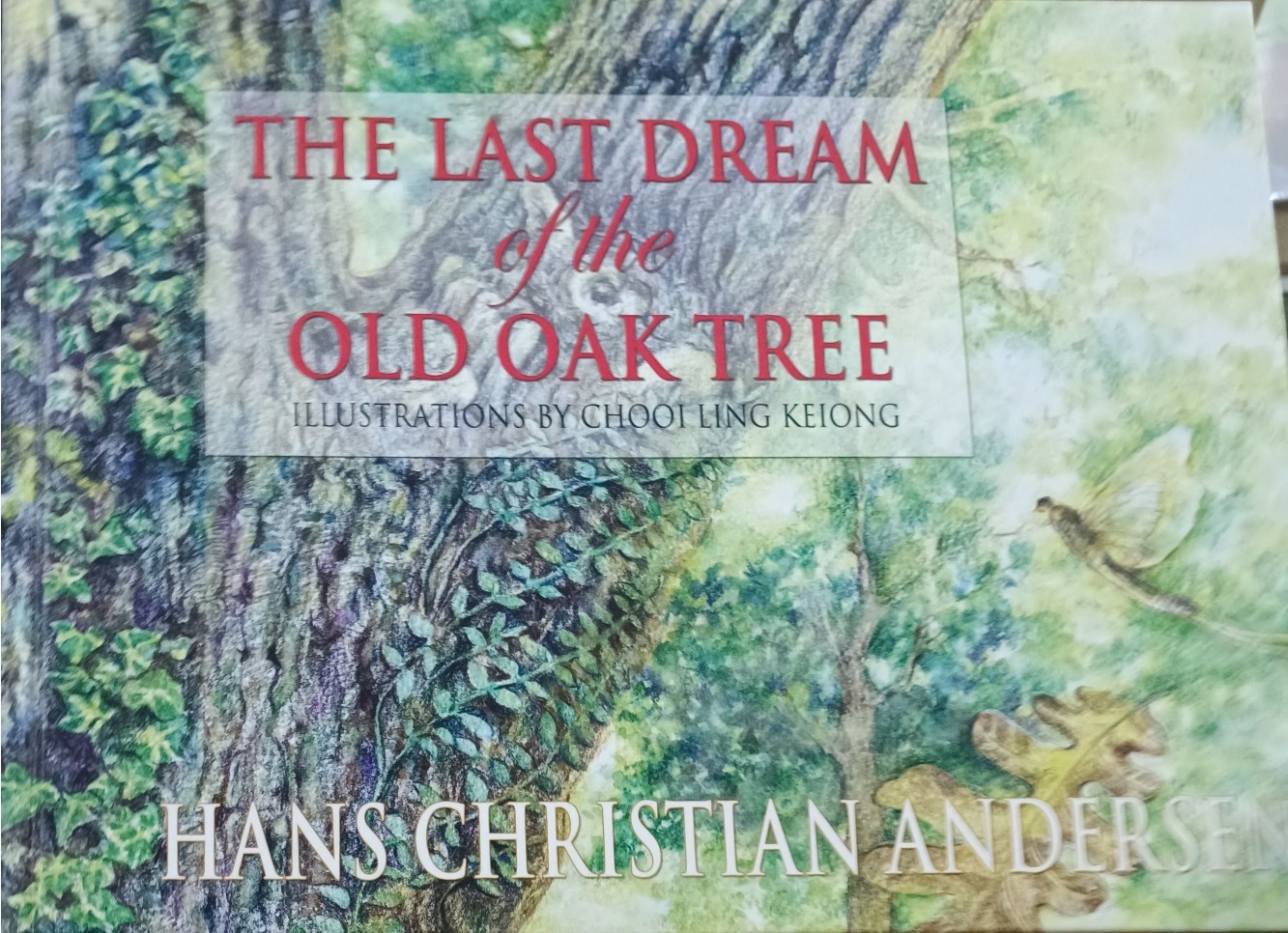 The Last Dream of the Old Oak Tree