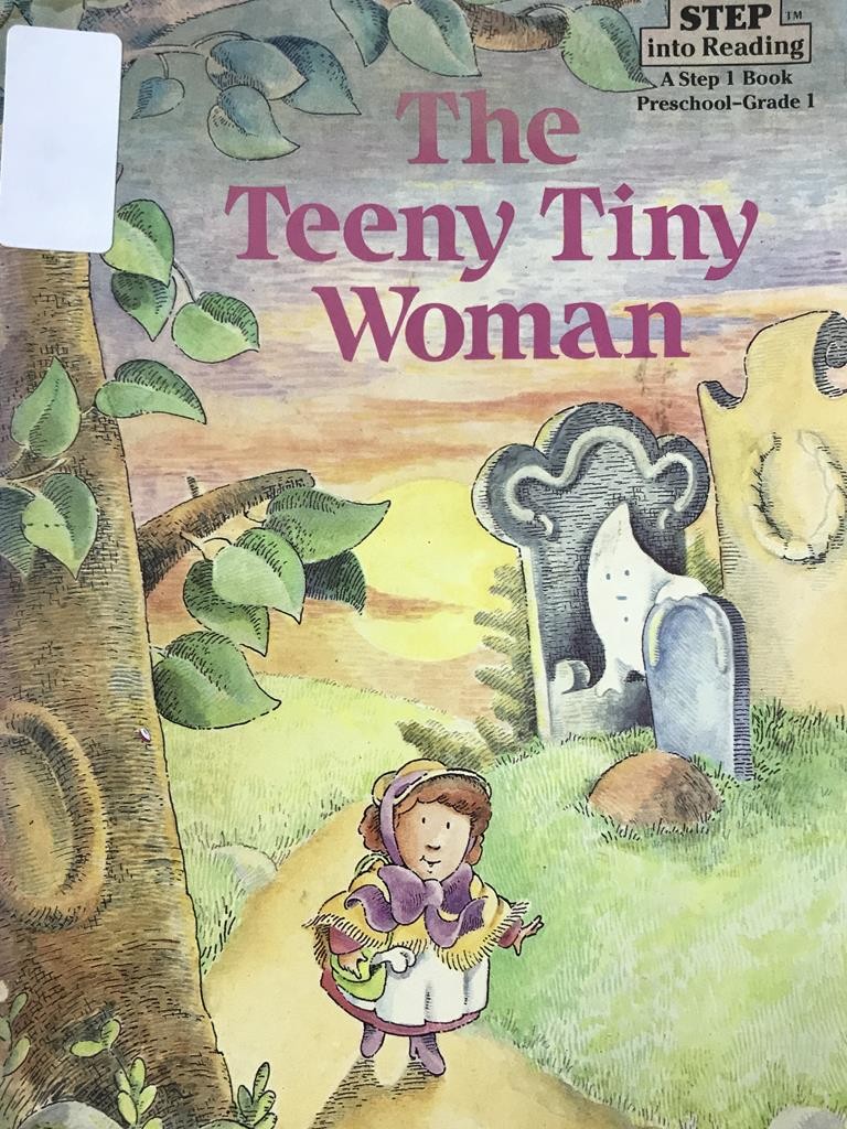 The Teeny Tiny Woman