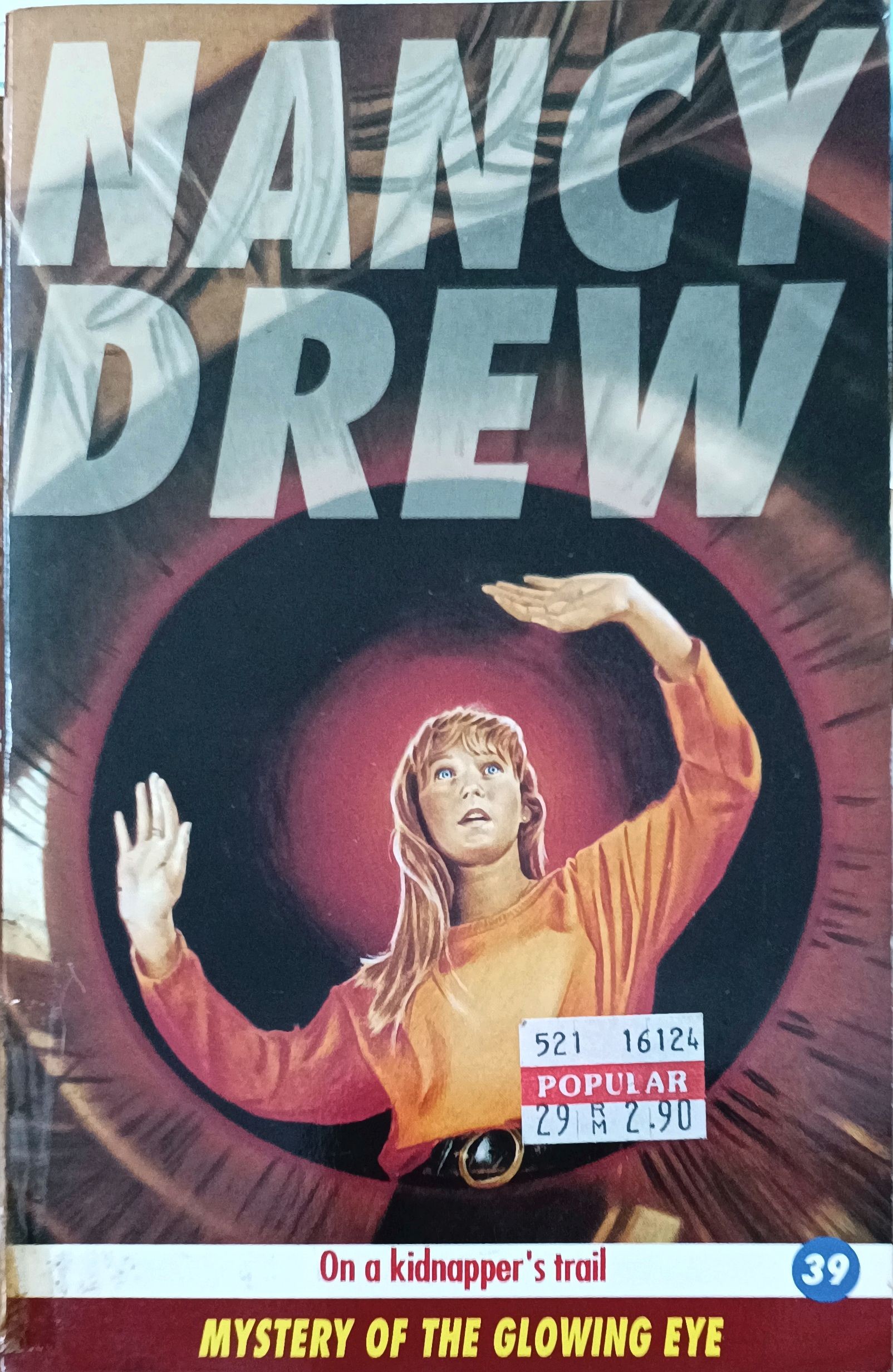 Nancy Drew 39: Mystery Of The Glowing Eye
