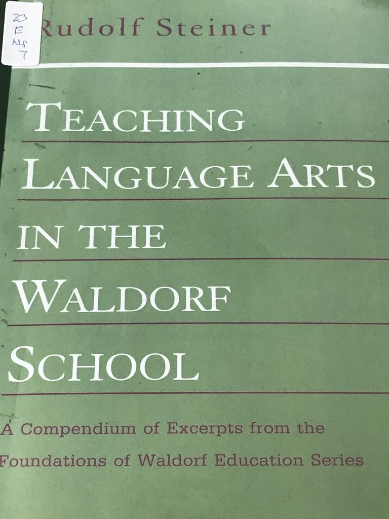 Teaching Language Arts In The Waldorf School