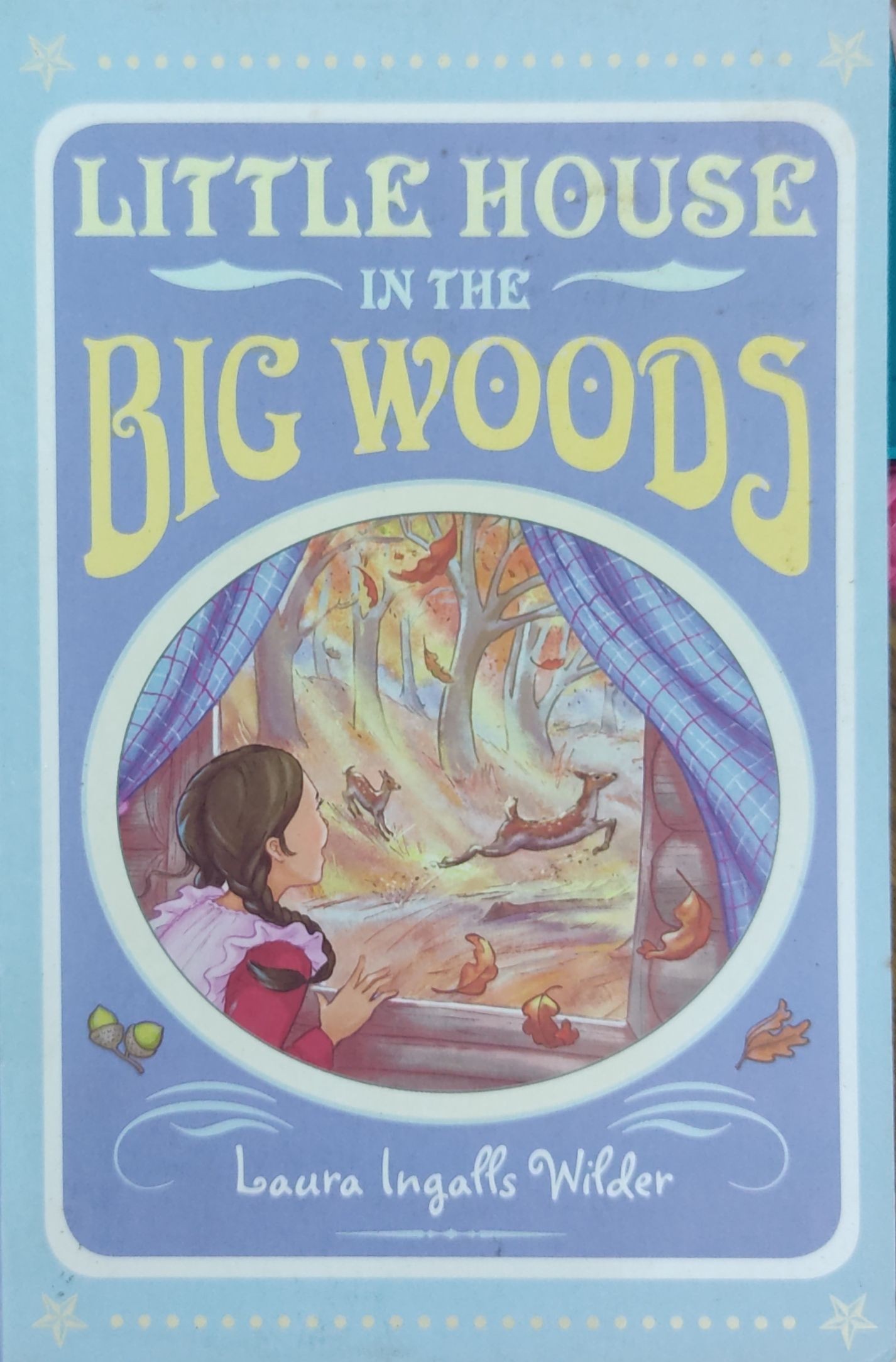 Little House in the Big Woods