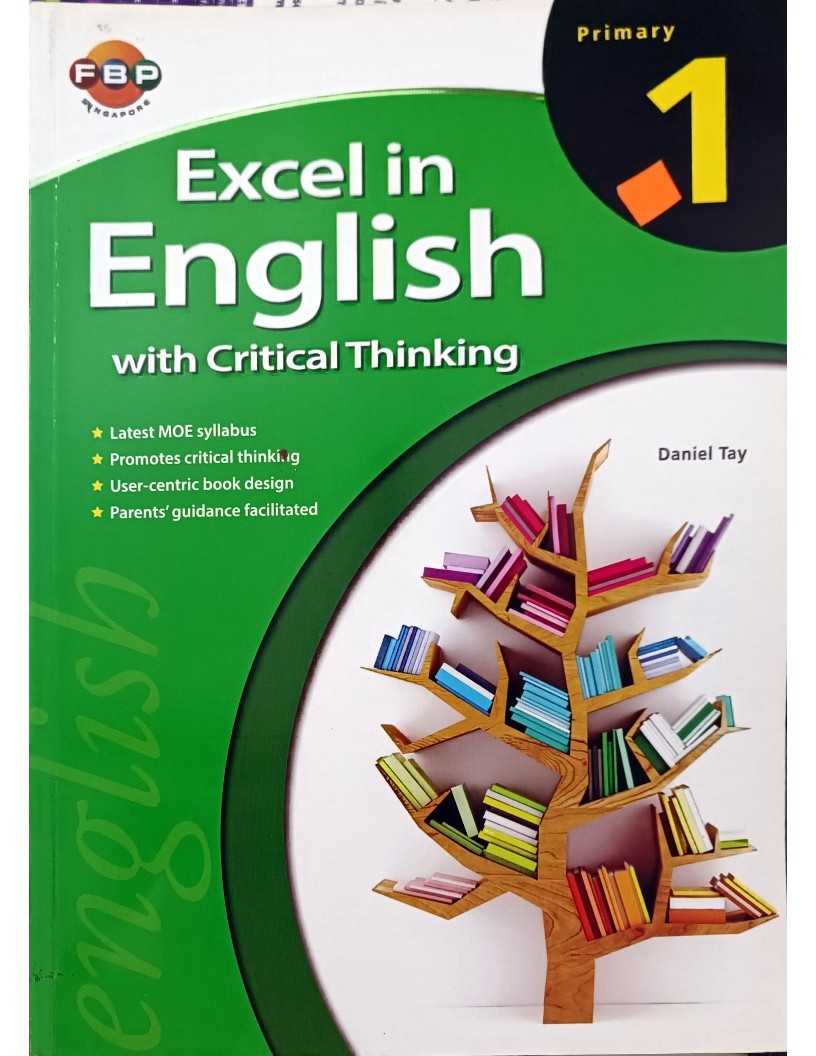 Excel in English with Critical Thinking (Primary 1)