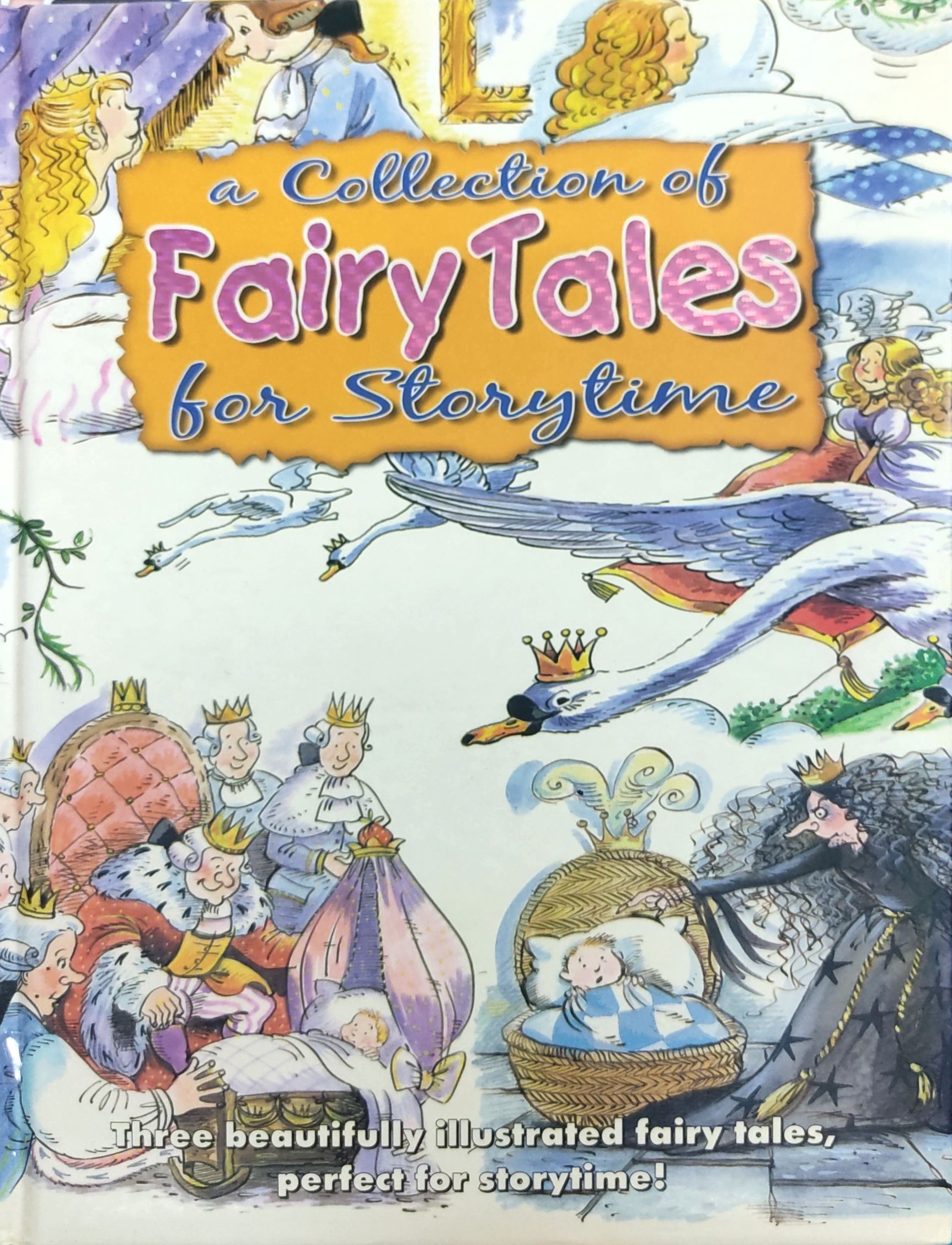 A Collection of Fairy Tales for Storytime