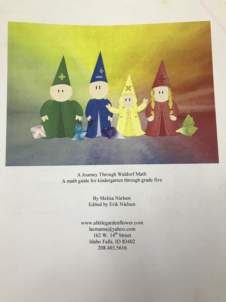 A Journey Through Waldorf Math (Kidergarten - Grade Five)
