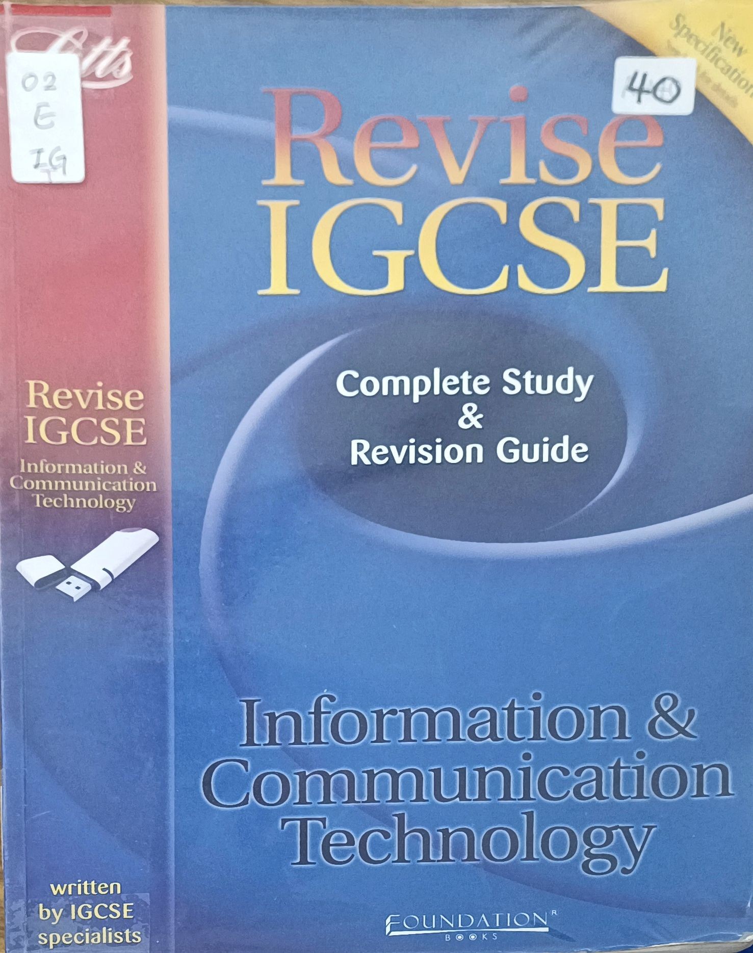 Information & Communication Technology: Complete Study & Revision Guide