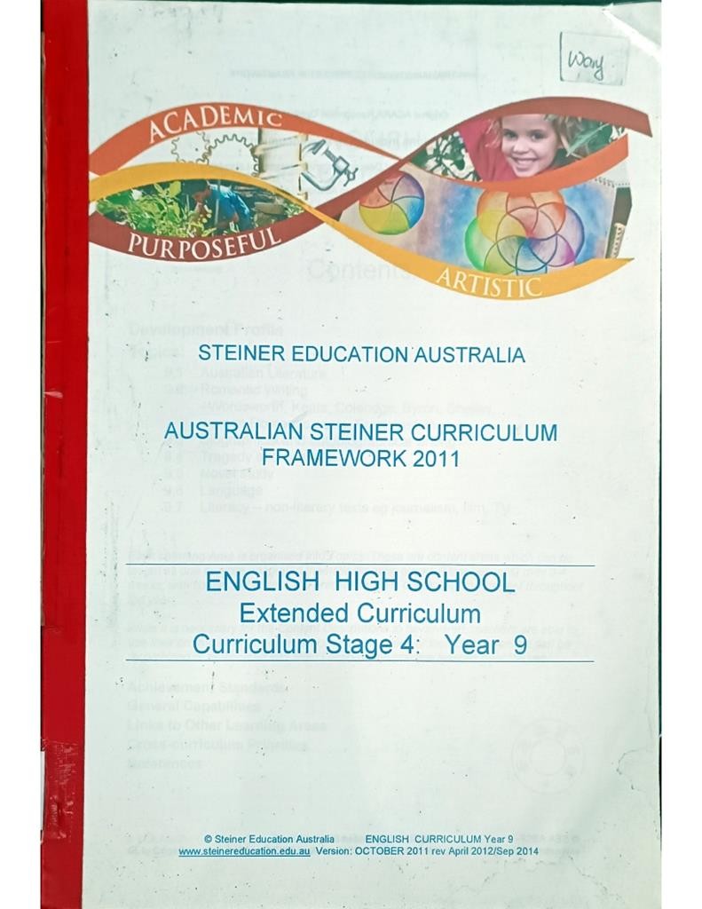 Australian Steiner Curriculum Framework 2011 - English High School Extended Curriculum ( Curriculum Stage 4: Year 9)