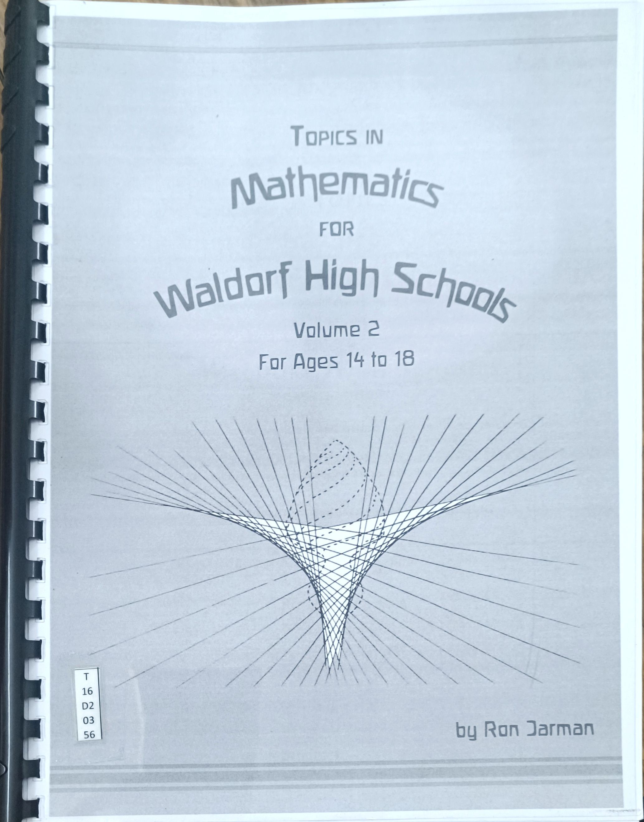 Topics In Mathematics For Waldorf High Schools 