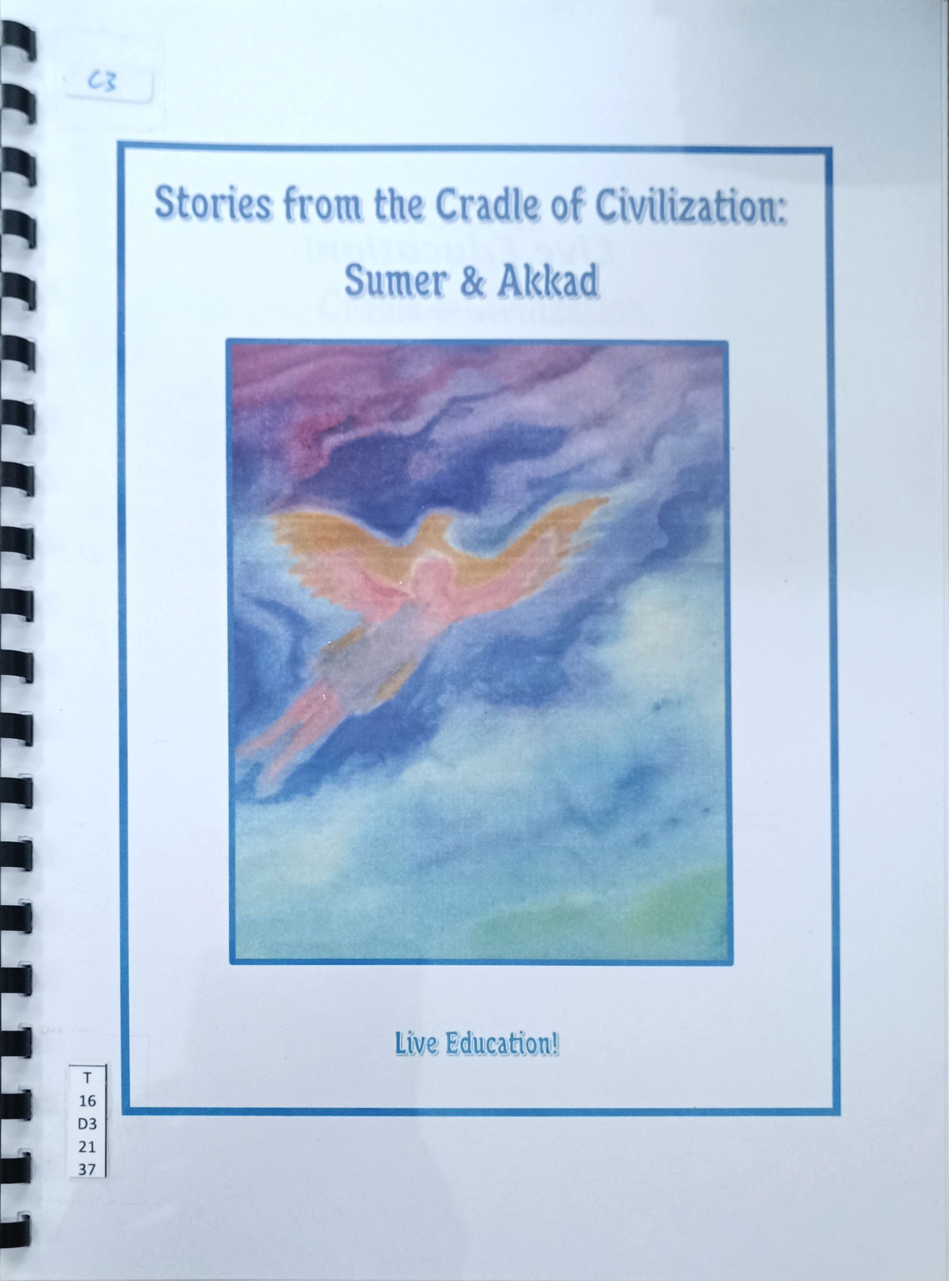 Stories from the Cradle of Civilization: Sumer & Akkad